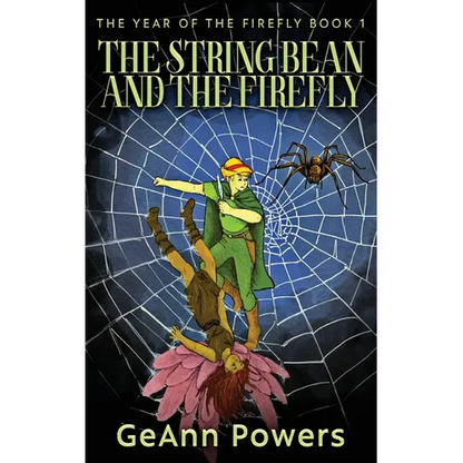 The String Bean And The Firefly - Hardcover