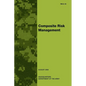 Composite Risk Management (FM 5-19) - Paperback