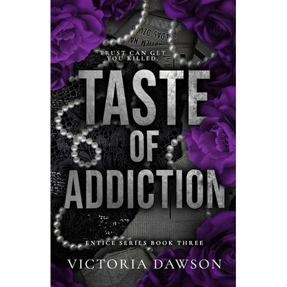Taste of Addiction - Paperback