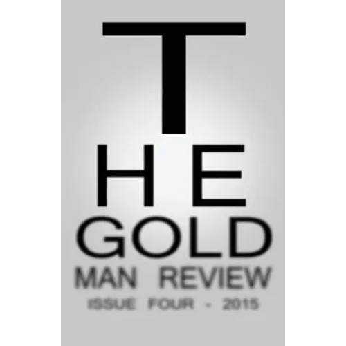 Gold Man Review Issue 4 - Paperback