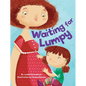 Waiting for Lumpy - Hardcover