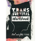 Trans Survival Workbook - Paperback