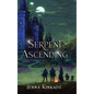 Serpent Ascending - Hardcover