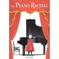 The Piano Recital - Hardcover