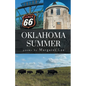 Oklahoma Summer - Paperback