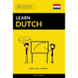 Learn Dutch - Quick / Easy / Efficient: 2000 Key Vocabularies - Paperback