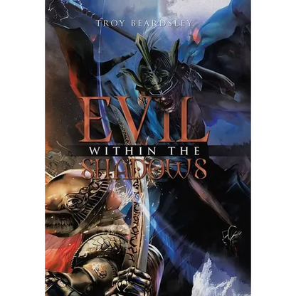 Evil Within the Shadows - Hardcover