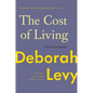 The Cost of Living: A Working Autobiography - Hardcover