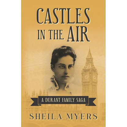 Castles in the Air: a Durant Family Saga - Paperback