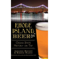 Rhode Island Beer: Ocean State History on Tap - Hardcover