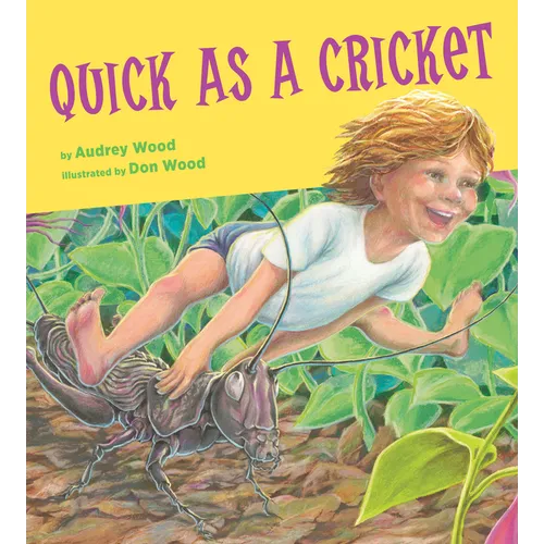 Quick as a Cricket - Hardcover