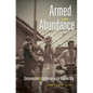 Armed with Abundance: Consumerism and Soldiering in the Vietnam War - Paperback