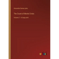 The Count of Monte Cristo: Volume 2 - in large print - Paperback