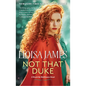 Not That Duke: A Would-Be Wallflowers Novel - Paperback