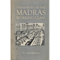 The Making of Madras Working Class - Paperback