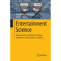 Entertainment Science: Data Analytics and Practical Theory for Movies, Games, Books, and Music - Paperback