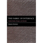 The Fabric of Interface: Mobile Media, Design, and Gender - Paperback