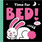 Time for Bed! (a Little Softies Board Book): A Board Book - Board Book
