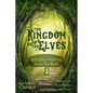 The Kingdom of the Elves: Astonishing Adventures Around the World (Best Children's Classics, Illustrated) - Paperback