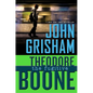 Theodore Boone: The Fugitive - Hardcover
