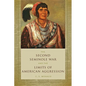 Second Seminole War and the Limits of American Aggression - Paperback