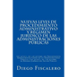 Nuevas Leyes de Procedimiento administrativo y Régimen Jurídico de las Administraciones Públicas: Ley 39/2015, de 1 de octubre, del Procedimiento Admi - Paperback