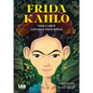 Frida Kahlo Contada Para Niños - Paperback