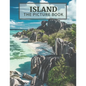 Island: The Picture Book of Amazing Island Great Gift for Alzheimer's Patients and Seniors with Dementia. - Paperback