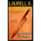 Bloody Bones: An Anita Blake, Vampire Hunter Novel - Paperback