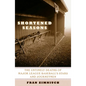 Shortened Seasons: The Untimely Deaths of Major League Baseball's Stars and Journeymen - Paperback
