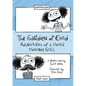 The Garden of Enid: Adventures of a Weird Mormon Girl, Part One - Paperback