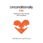 Unconditionally Me - Paperback