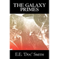 The Galaxy Primes by E. E. 'Doc' Smith, Science Fiction, Classics, Adventure, Space Opera - Hardcover