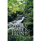 Sweet Water Hunt - Hardcover