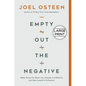Empty Out the Negative: Make Room for More Joy, Greater Confidence, and New Levels of Influence - Hardcover