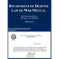 Department of Defense Law of War Manual - Hardcover