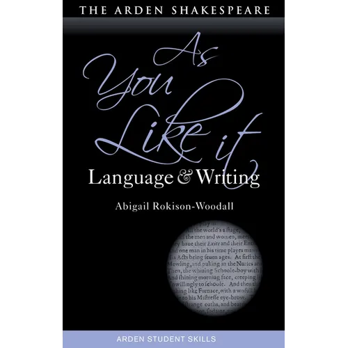 As You Like It: Language and Writing - Hardcover