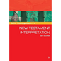 Scm Studyguide: New Testament Interpretation - Paperback