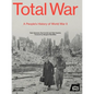 Total War: A People's History of World War II - Hardcover