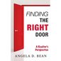 Finding The Right Door: A Realtor's Perspective - Paperback