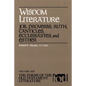 Wisdom Literature: Job, Proverbs, Ruth, Canticles, Ecclesiastes, and Esther - Paperback
