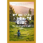 Off the Grid: A How-To Guide To Simplify Your Life: The Basics, Actionable Tips, And Resources That You Need To Know To Start An Off The Grid Lifestyl - Paperback