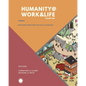 Humanity @ Work & Life Volume 2: New Directions for the Social Economy - Paperback