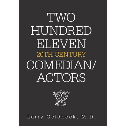 Two Hundred Eleven 20Th Century Comedian / Actors - Hardcover