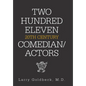Two Hundred Eleven 20Th Century Comedian / Actors - Hardcover