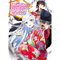 An Archdemon's Dilemma: How to Love Your Elf Bride: Volume 7 (Light Novel) - Paperback