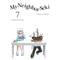 My Neighbor Seki 7 - Paperback
