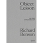 Object Lesson: On the Influence of Richard Benson - Hardcover