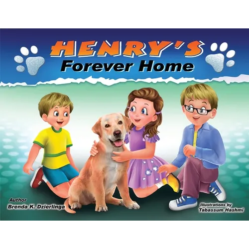 Henry's Forever Home - Paperback