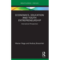 Economics, Education and Youth Entrepreneurship: International Perspectives - Paperback